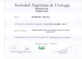 Premio Dr. Luis Pagliere de la Sociedad Argentina de Urología. 2011 Premio Dr. Luis Pagliere de la Sociedad Argentina de Urología. 2011