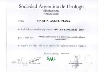 Premio Dr. Luis Pagliere de la Sociedad Argentina de Urología. 2013 Premio Dr. Luis Pagliere de la Sociedad Argentina de Urología. 2013